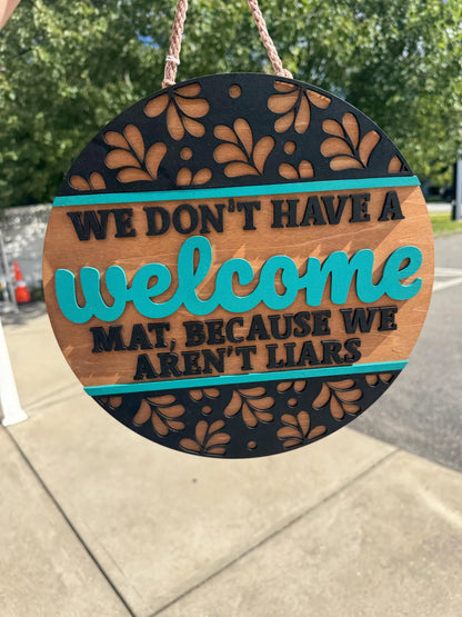 Not Welcome Sign – SHIRLEY'S FLOWERS & SWEETS, Nashua NH